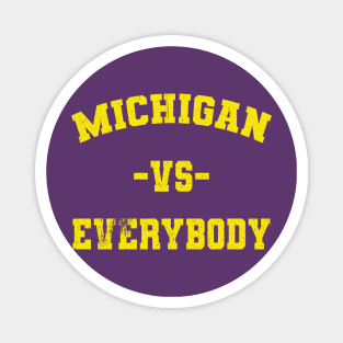 Michigan vs everybody Magnet